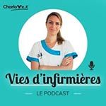 Podcast - Vies d'infirmières