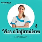 Podcast - Vies d'infirmières